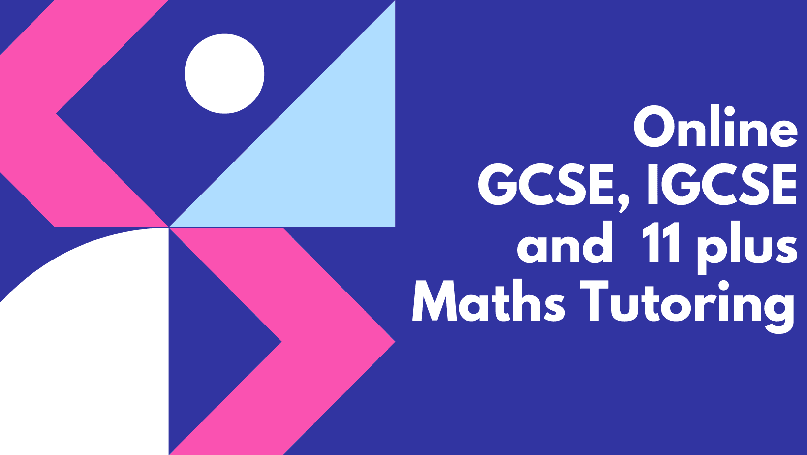 Angharad Callaghan Maths Tuition - GCSE/IGCSE and 11 plus